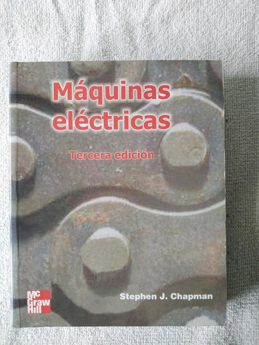 Libro Màquinas Eléctricas 3 Ed Autor Stephen J. Chapman 