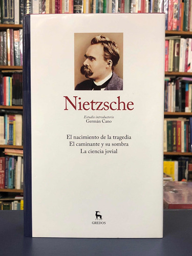 Nacimiento De La Tragedia Y Otros - Nietzsche - Gredos