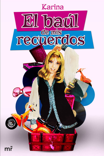 El Baúl De Mis Recuerdos (libro Original)