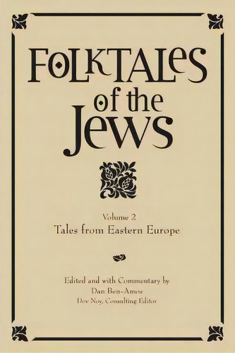 Folktales Of The Jews, Volume 2, De Dan Ben-amos. Editorial Jewish Publication Society, Tapa Dura En Inglés