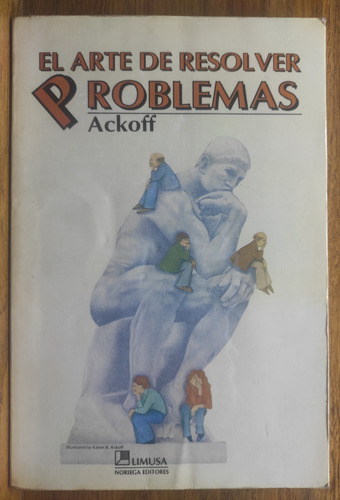 El Arte De Resolver Problemas Ackoff Polya Creatividad (Usado)