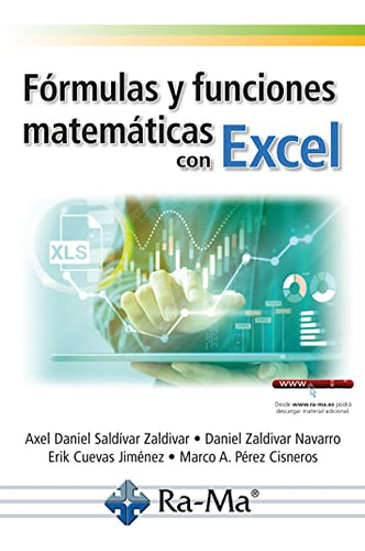 Formulas Y Funciones Matematicas Con Excel - Saldivar Axel D