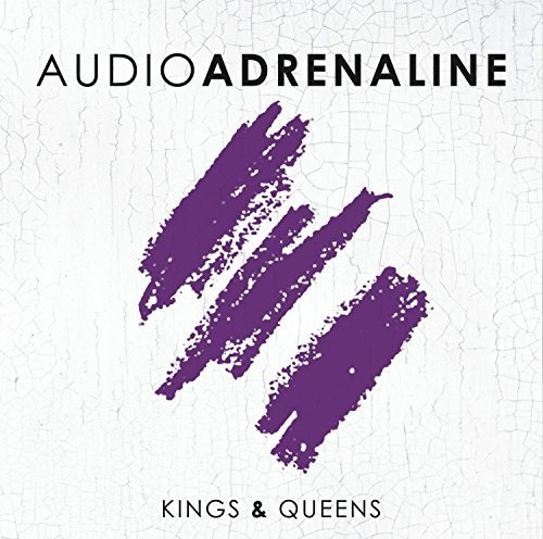 Cd Audio Adrenaline - Kings &queens