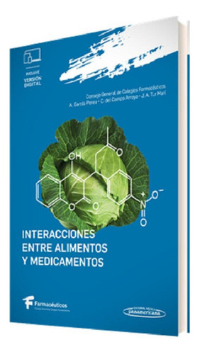 Libro - Interacciones Entre Alimentos Y Medicamentos 