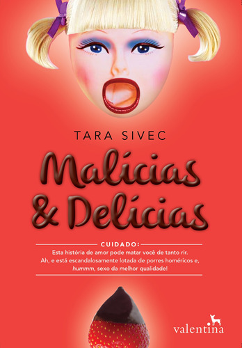 Malícias e Delícias, de Sivec, Tara. Editora Valentina Ltda, capa mole em português, 2015