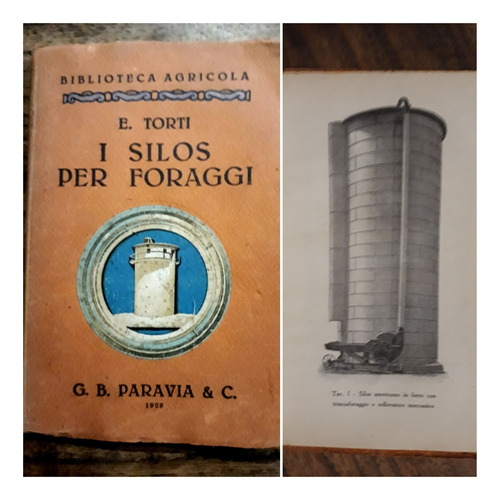 Silos Per Foraggi Torti 1928 Forrajes Agricultura Construcci