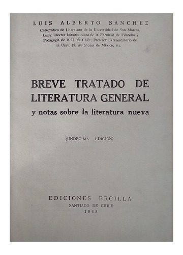 Breve Tratado De Literatura General, Luis Alberto Sánchez