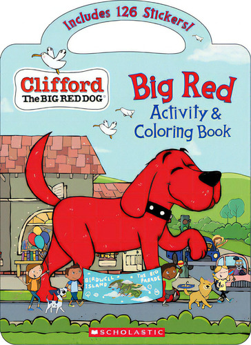 Big Red Activity & Coloring Book (clifford The Big Red Dog), De Bridwell, Norman. Editorial Scholastic, Tapa Blanda En Inglés