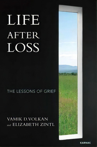 Life After Loss, De Vamik D. Volkan. Editorial Taylor Francis Ltd, Tapa Blanda En Inglés