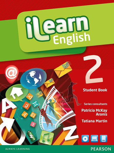 Ilearn English - Level 2 - Student Book + Workbook + Multi-Rom + Reader, de Mckay, Patricia. Série Ilearn Editora Pearson Education do Brasil S.A., capa mole em inglês, 2012
