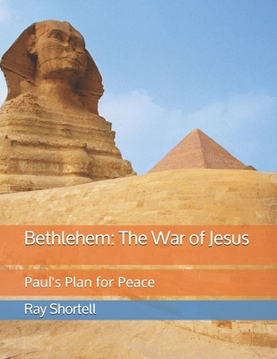 Libro Bethlehem: The War Of Jesus: Paul's Plan For Peace ...