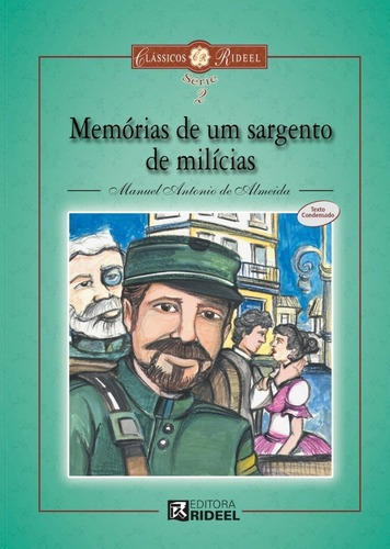 Livro Memórias De Um Sargento De Milícias, De Manuel Antonio De Almeida. Editora Bicho Esperto Em Português