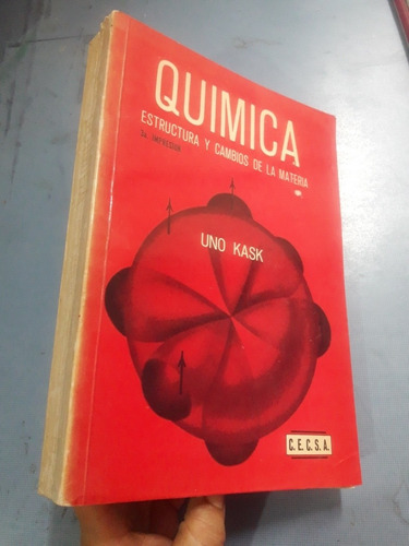 Libro Química Estructura Y Cambios De La Materia Uno Kask