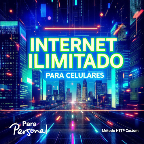 Internet Ilimitado Para Personal, Método Http Custom