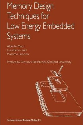 Libro Memory Design Techniques For Low Energy Embedded Sy...