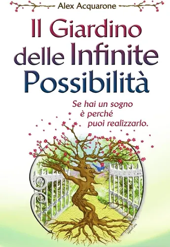 Libro: Il Giardino Delle Infinite Possibilita : Illustrazion