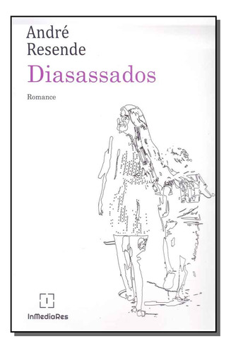 Libro Diasassados De Resende Andre In Media Res Editora