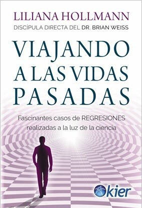 Libro Viajando A Las Vidas Pasadas De Liliana Hollmann