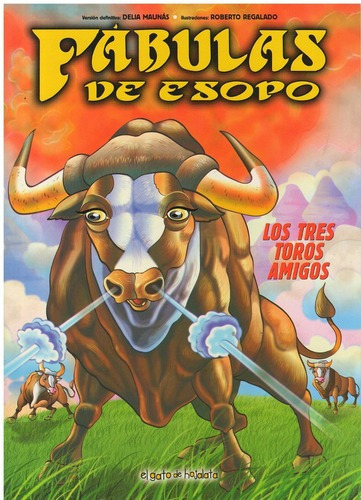 Tres Toros Amigos, Los, de Maunas, Delia. Editorial Guadal en español