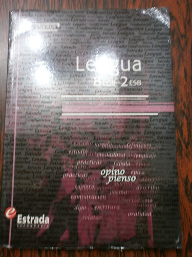 Lengua 8 Egb - 2 Esb Estrada Confluencias Saber Hacer Nuevo!