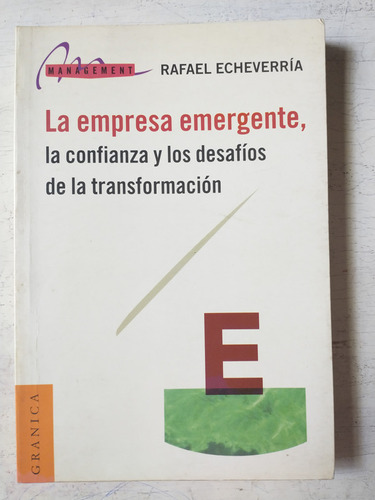 La Empresa Emergente Rafael Echeverria
