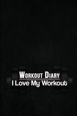 Libro Workout Diary: I Love My Workout - Readers, Lunar G...