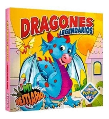 Dragones Legendarios - Mi Bestiario (pop-up)