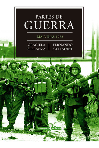 Libro Partes De Guerra - Graciela Speranza - Edhasa