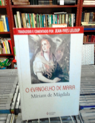 O Evangelho De Maria Miriam De Magdala