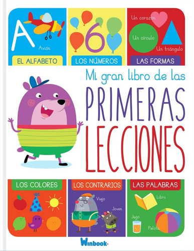 Mi Gran Libro De Las Primeras Lecciones Tapa Dura Preescolar