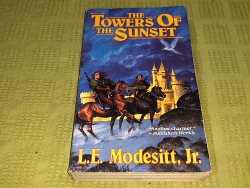 The Towers Of The Sunset - Modesitt - Tom Doherty Books