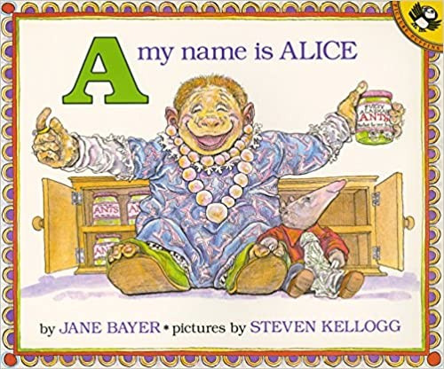 A My Name Is Alice, De Jane Bayer. Editora Puffin Uk, Capa Mole, Edição 1 Em Inglês, 1992