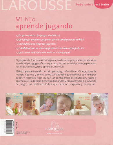 Mi hijo aprende jugando, de Giner, Marc. Editorial Larousse, tapa dura en español, 2011