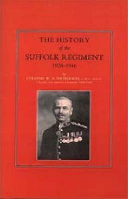 Libro Suffolk Regiment 1928-1946 - Col  W. N. Nicholson