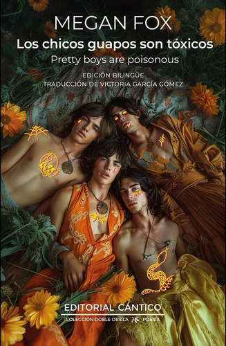 Chicos Guapos Son Toxicos,los: Pretty Boys Are Poisonous, De Fox,megan., Vol. 1. Editorial Almuzara, Tapa Blanda, Edición Edición Bilingüe En Español/inglés