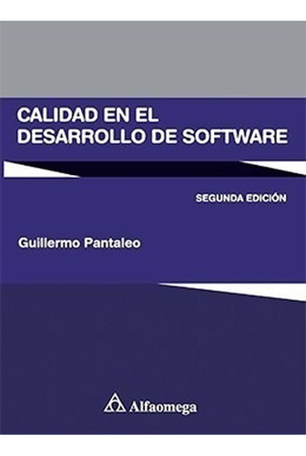 Calidad En El Desarrollo De Software 2ed.