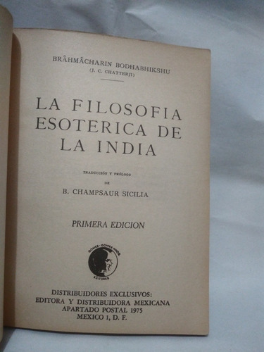 La Filosofía Esotérica De La India Brahmacharin Bodhabhikshu (Usado)
