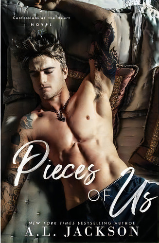 Pieces Of Us, De A L Jackson. Editorial A.l. Jackson Books, Inc., Tapa Blanda En Inglés
