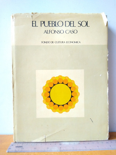 El Pueblo Del Sol - Alfonso Caso - Tapa Dura