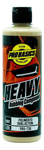 Pulimento Heavy Rubbing Compound Raya Moderada Probasics 1lt