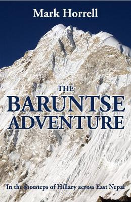 Libro The Baruntse Adventure : In The Footsteps Of Hillar...