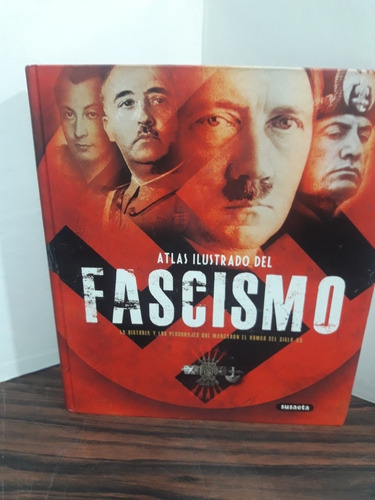 Atlas Ilustrado Del Fascismo