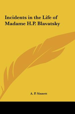Libro Incidents In The Life Of Madame H.p. Blavatsky - Si...