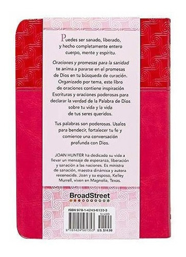 Oraciones Y Promesas Para La Sanidad/ Prayers And.., de Joan Hunter. Editorial Broadstreet Publishing Group, LLC en español
