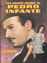 Comprar Novela Grafica Los Amores Intimos De Pedro Infante # 3