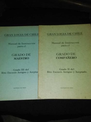 Tres Libros De La Gran Logia De Chile Grado Del Compañero