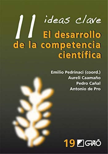 Libro: 11 Ideas Clave. El Desarrollo Competencia Cient