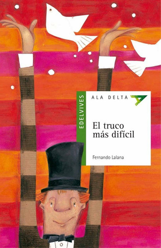 El Truco Mãâ¡s Difãâcil, De Lalana Josa, Fernando. Editorial Luis Vives (edelvives), Tapa Blanda En Español