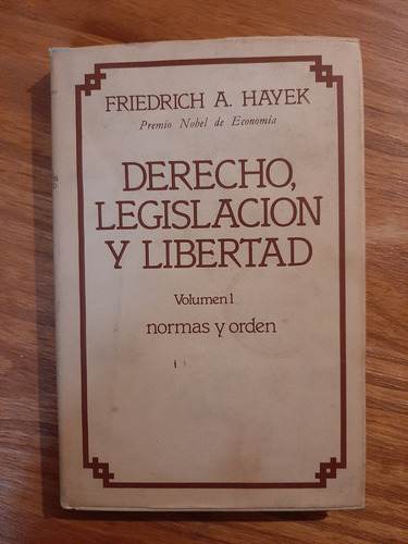 Derecho, Legislación Y Libertad Vol. 1 F. A. Hayek. T/dura (Usado)