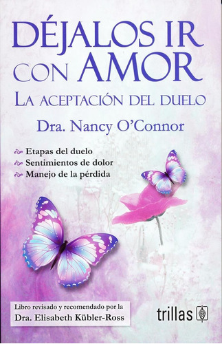 Libro : Déjalos Ir Con Amor /nancy O´connor